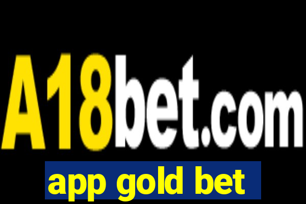 app gold bet